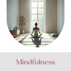 Mindfulness