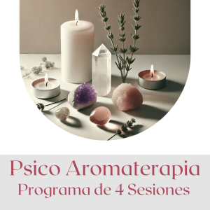 Programa de Psico Aromaterapia Online - 4 Sesiones